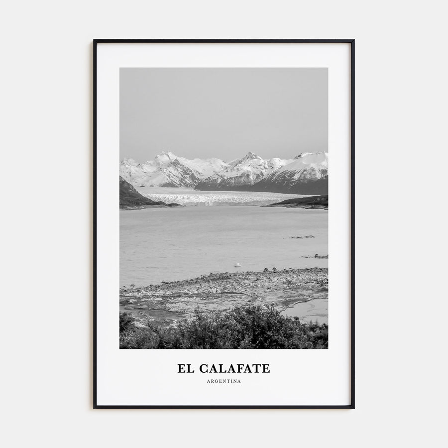 El Calafate Portrait B&W Poster