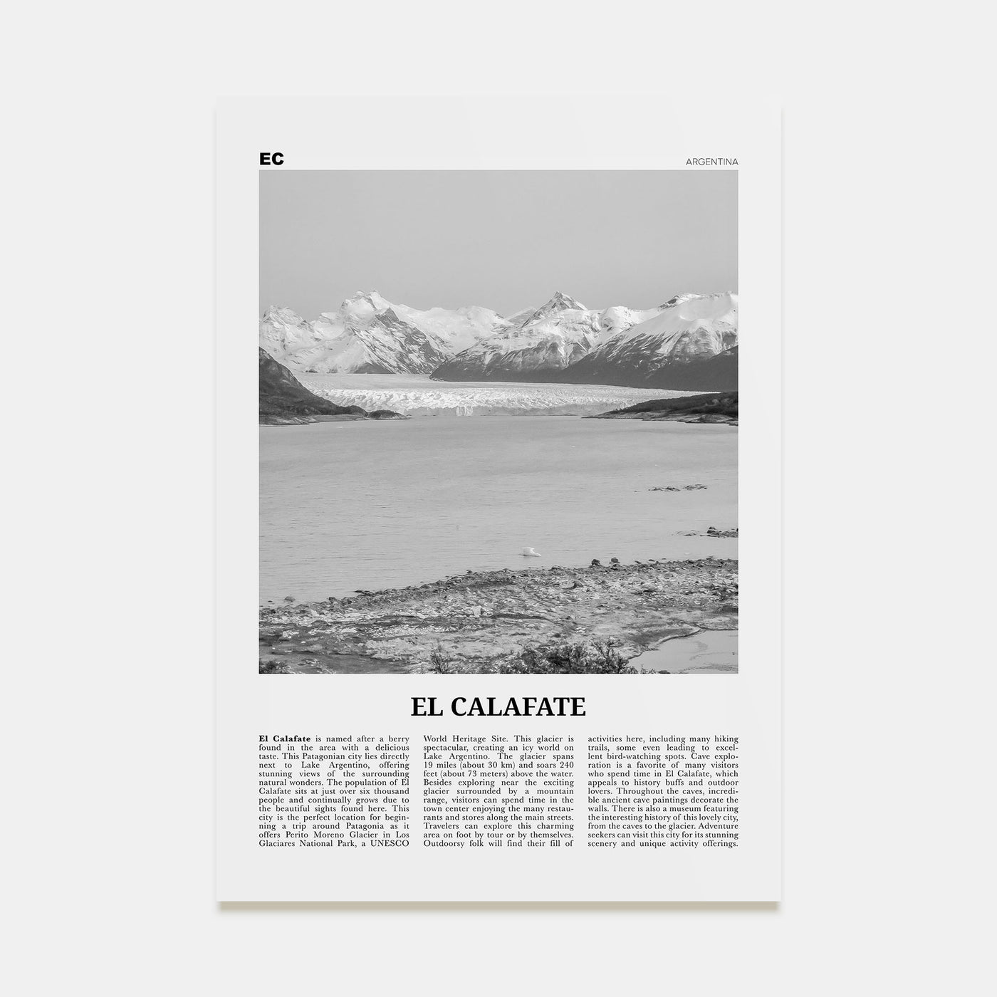 El Calafate Travel B&W Poster