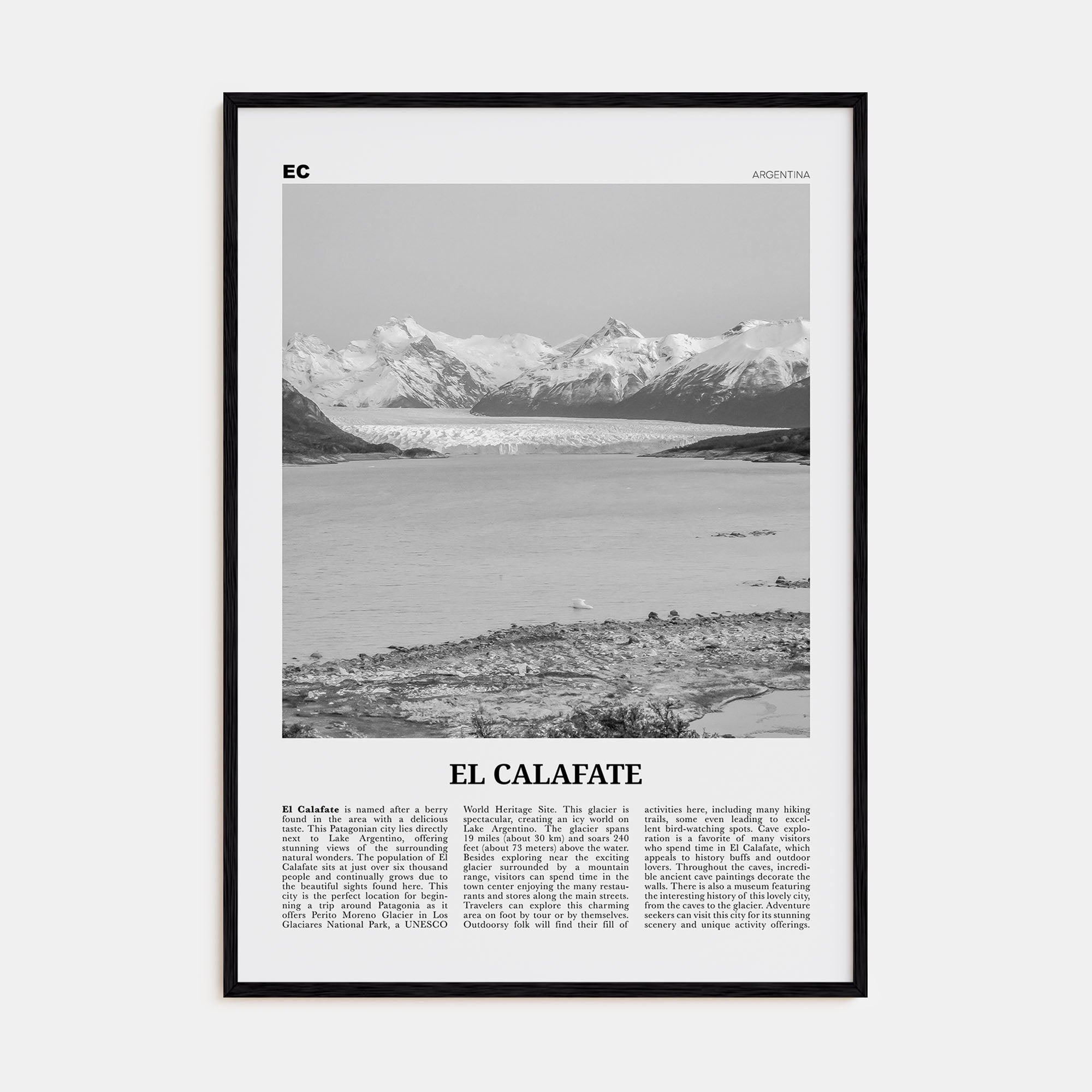 El Calafate Travel B&W Poster