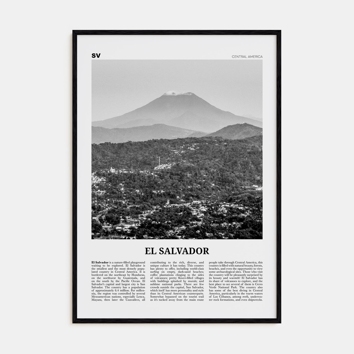 El Salvador Travel B&W No 1 Poster