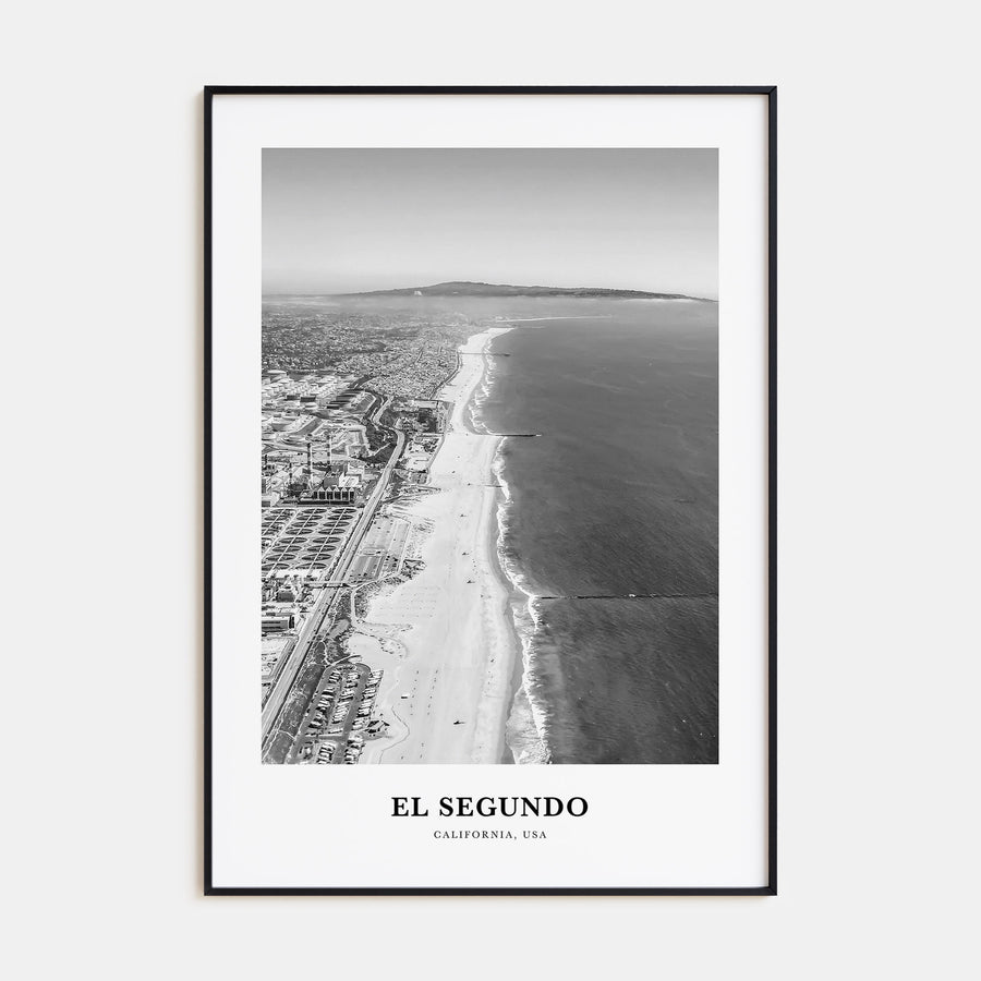 El Segundo Portrait B&W Poster
