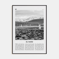 El Tatio Travel B&W Poster