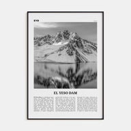 El Yeso Dam Travel B&W Poster
