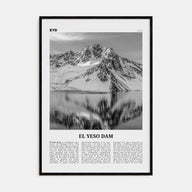 El Yeso Dam Travel B&W Poster