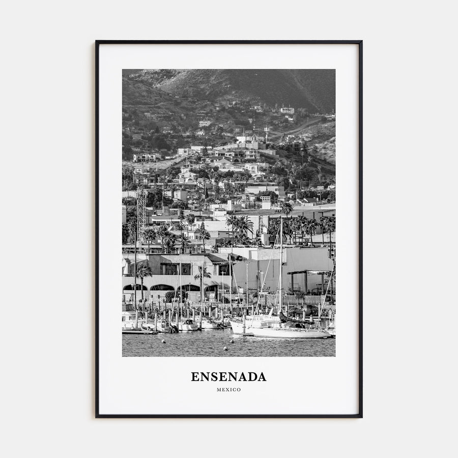 Ensenada Portrait B&W Poster