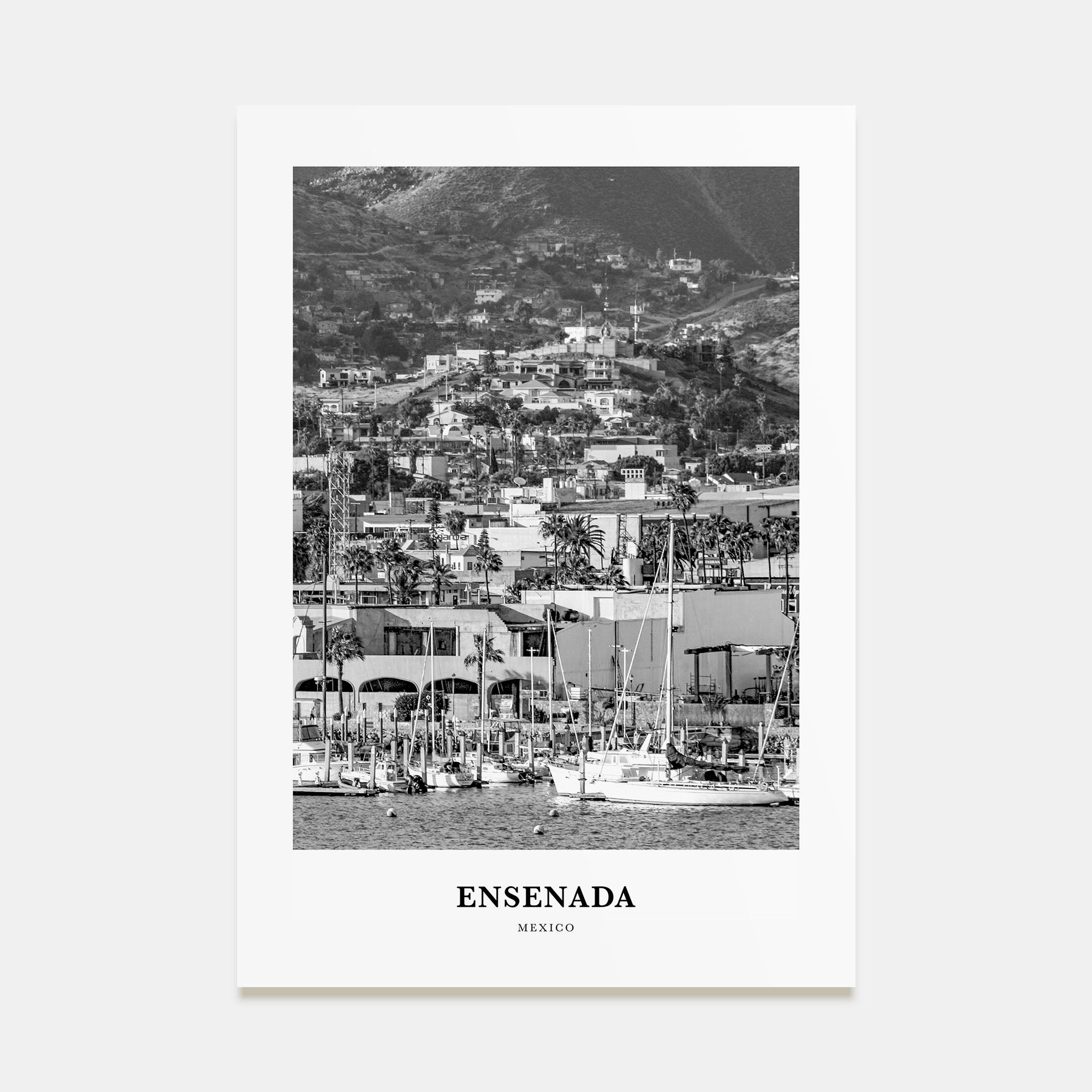 Ensenada Portrait B&W Poster