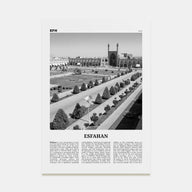 Esfahan Travel B&W Poster