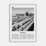 Esfahan Travel B&W Poster