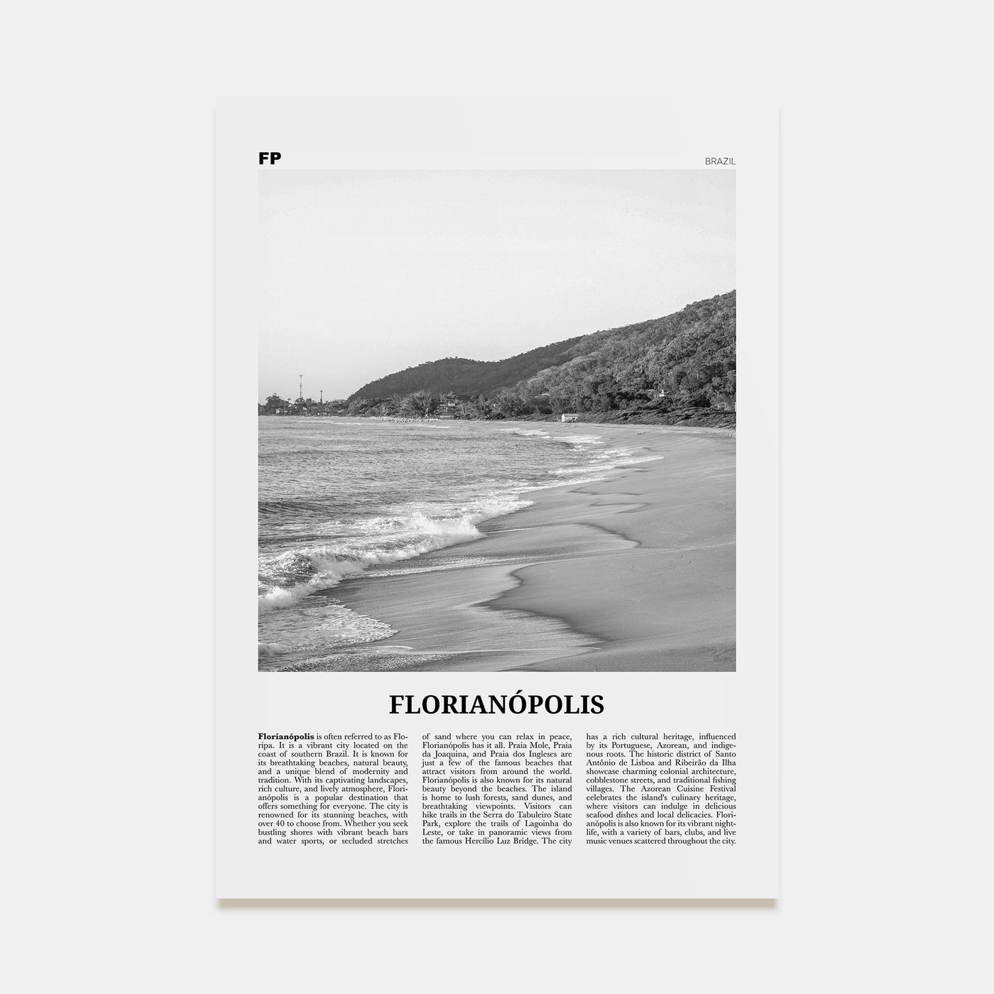 Florianópolis Travel B&W Poster