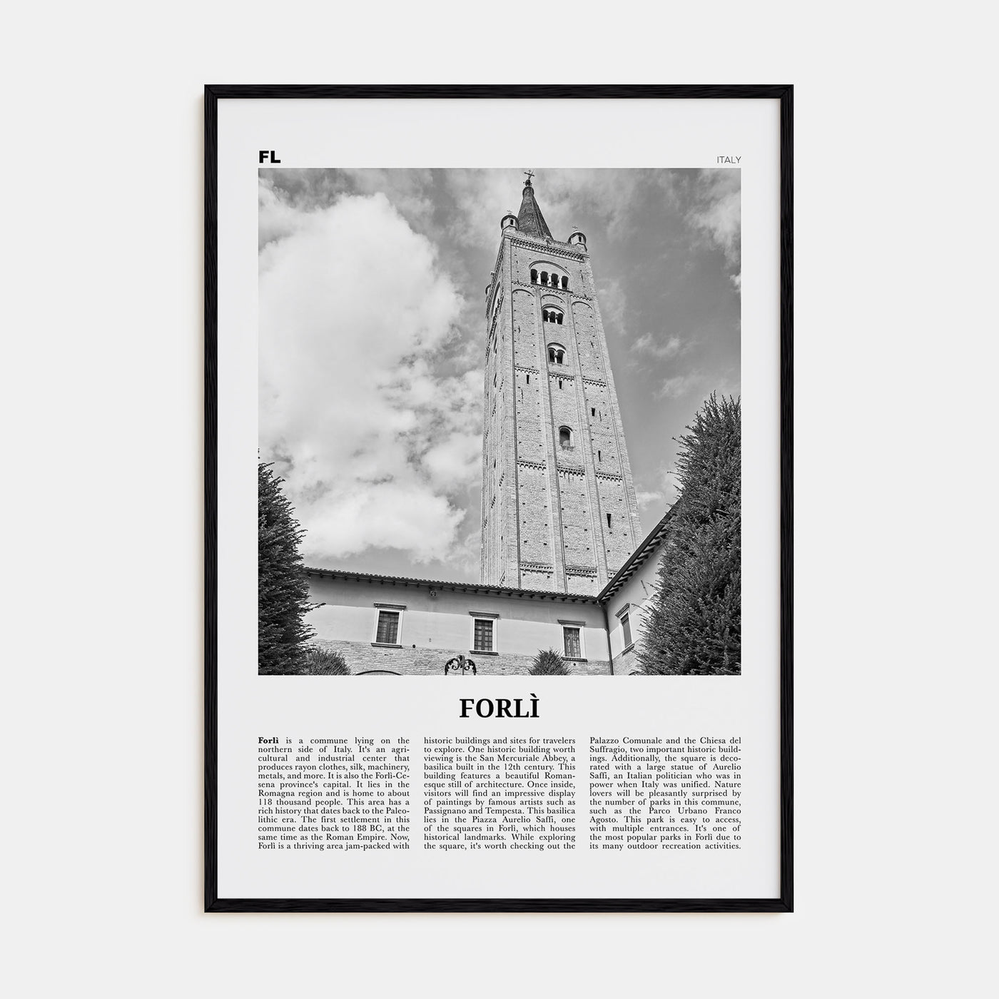 Forlì Travel B&W Poster