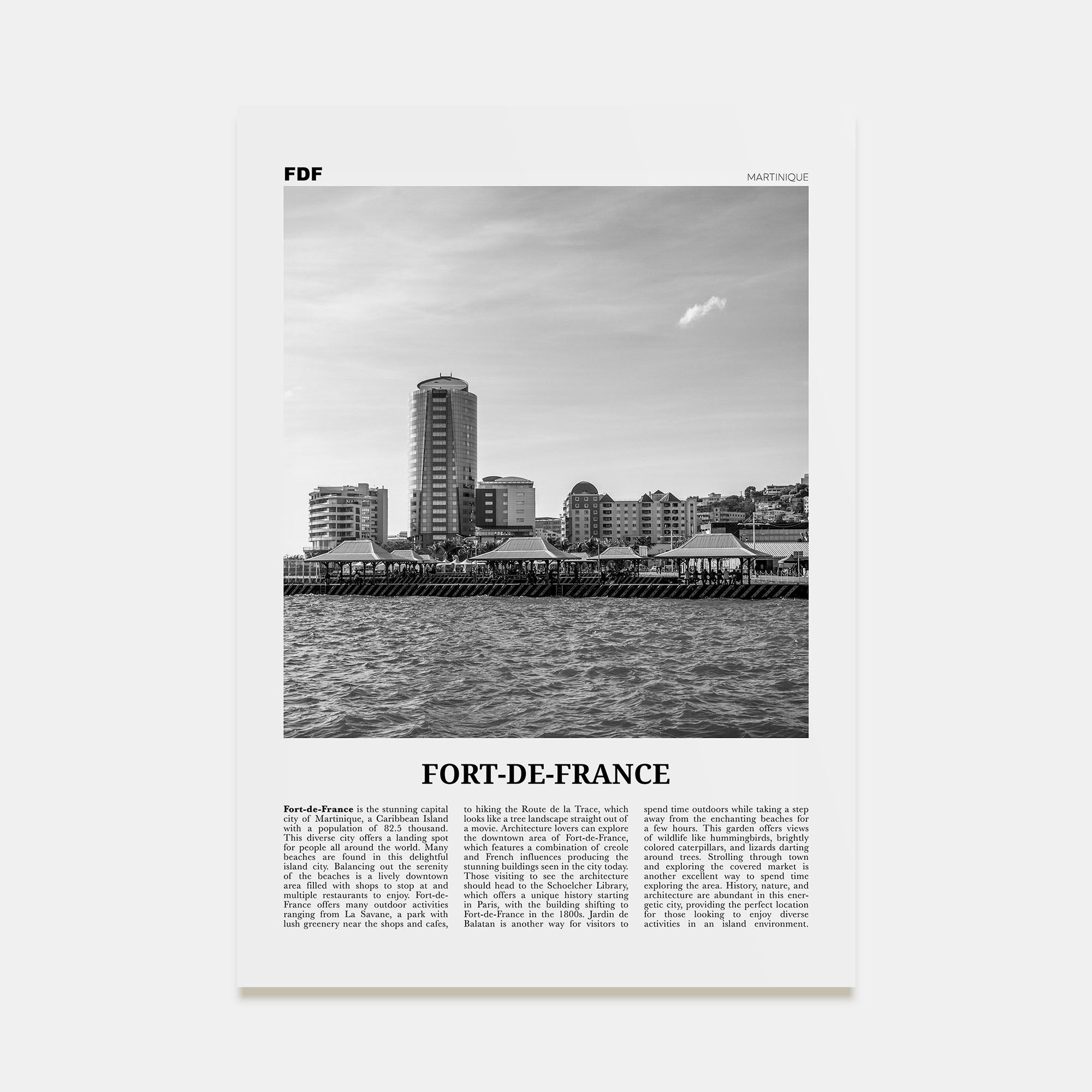 Fort-de-France Travel B&W Poster