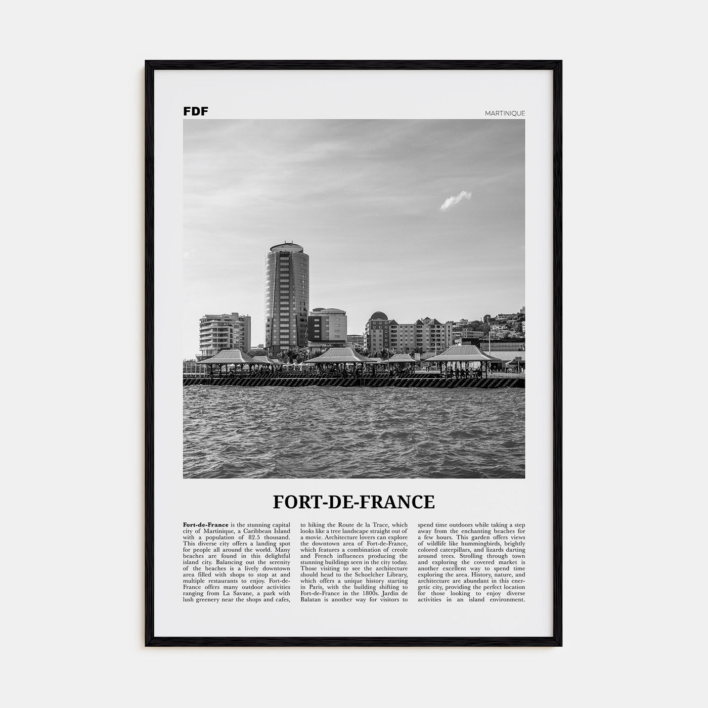 Fort-de-France Travel B&W Poster