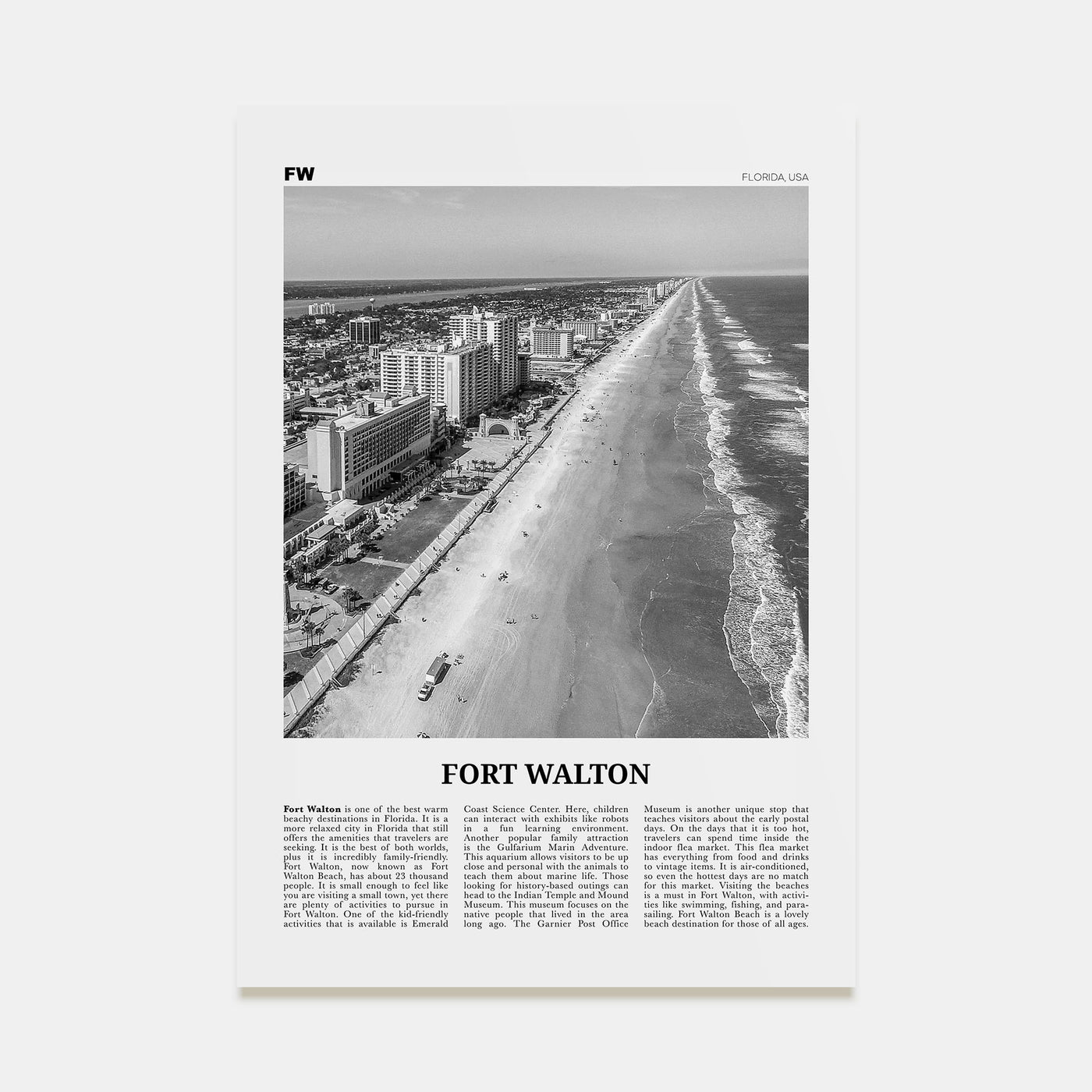 Fort Walton Travel B&W No 1 Poster