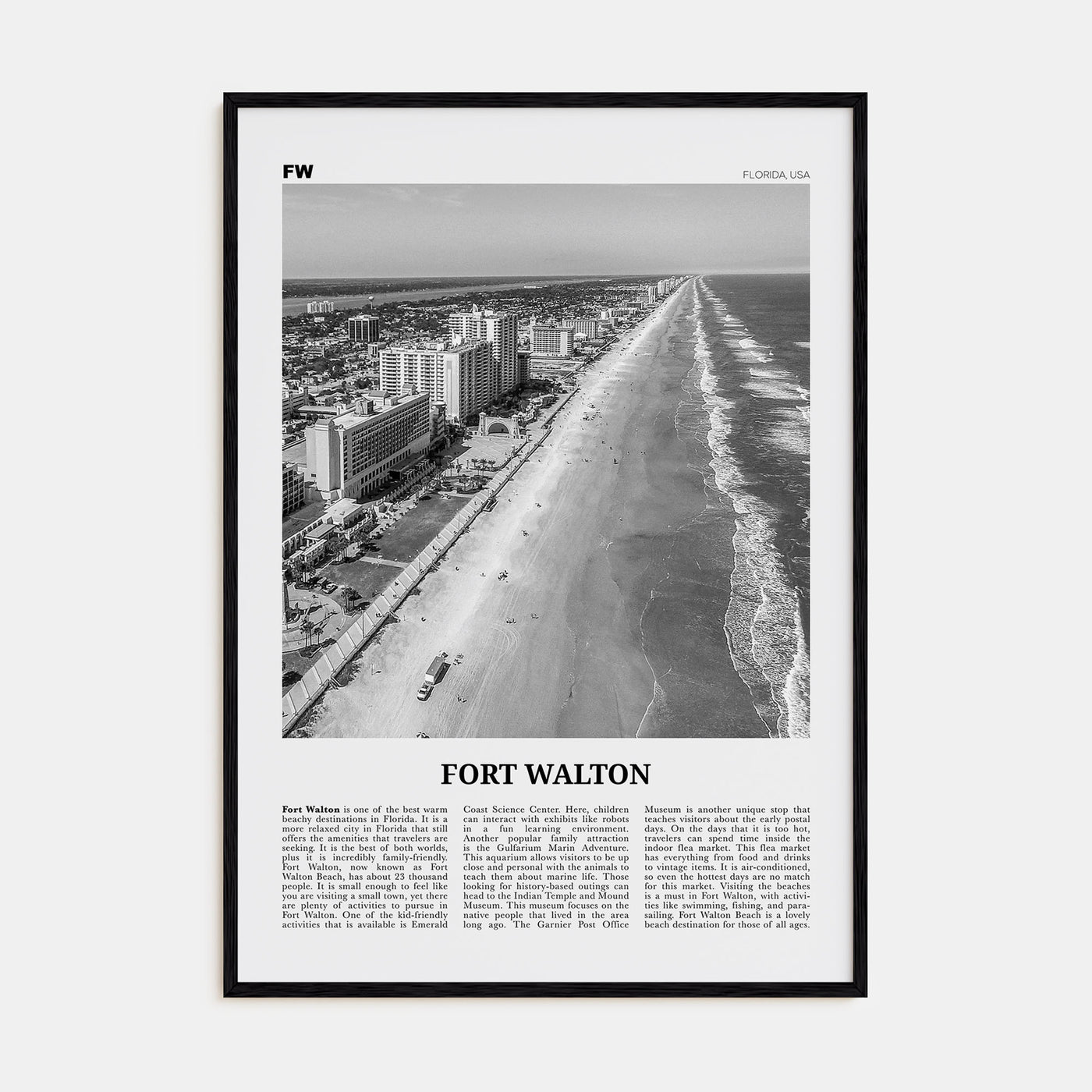Fort Walton Travel B&W No 1 Poster
