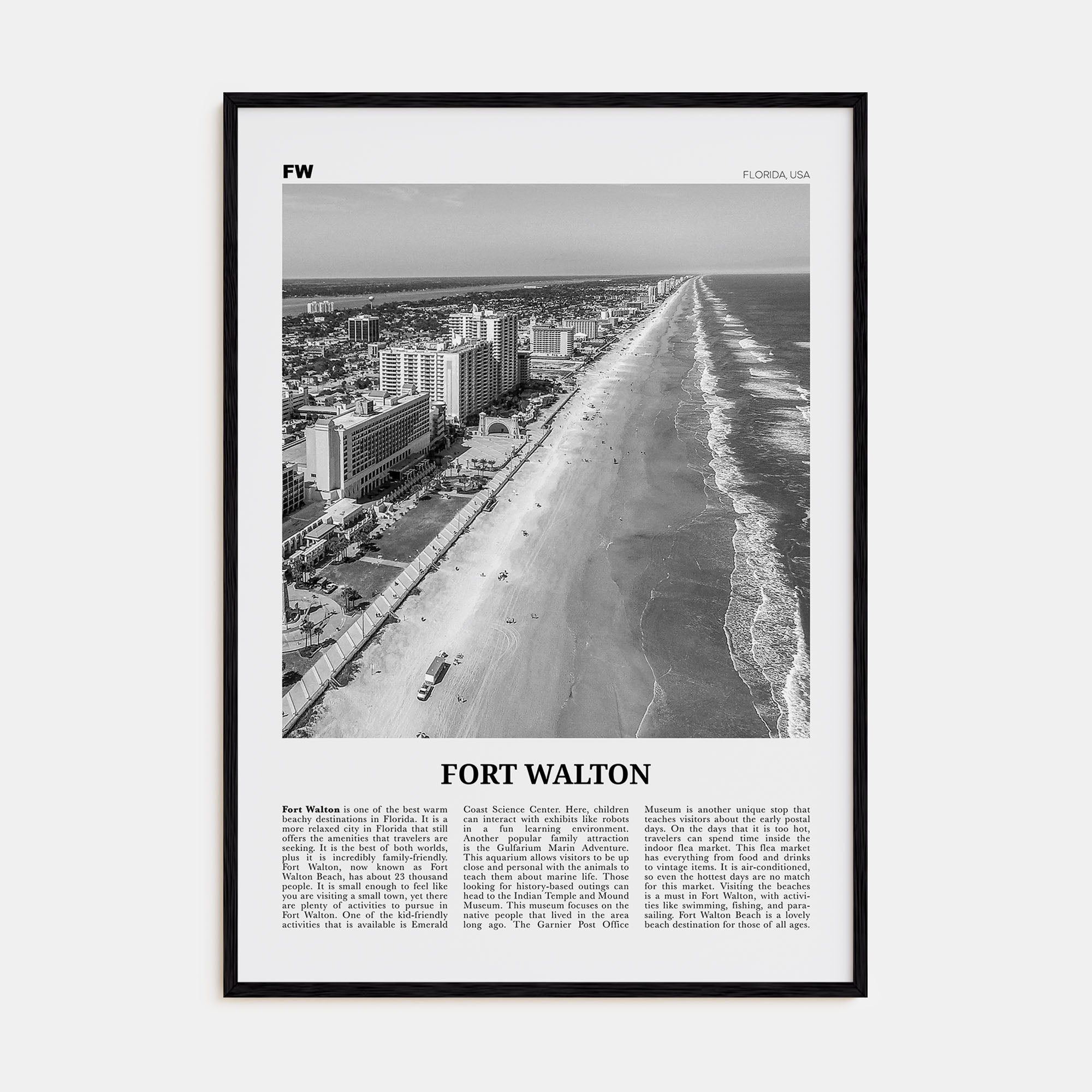 Fort Walton Travel B&W No 1 Poster