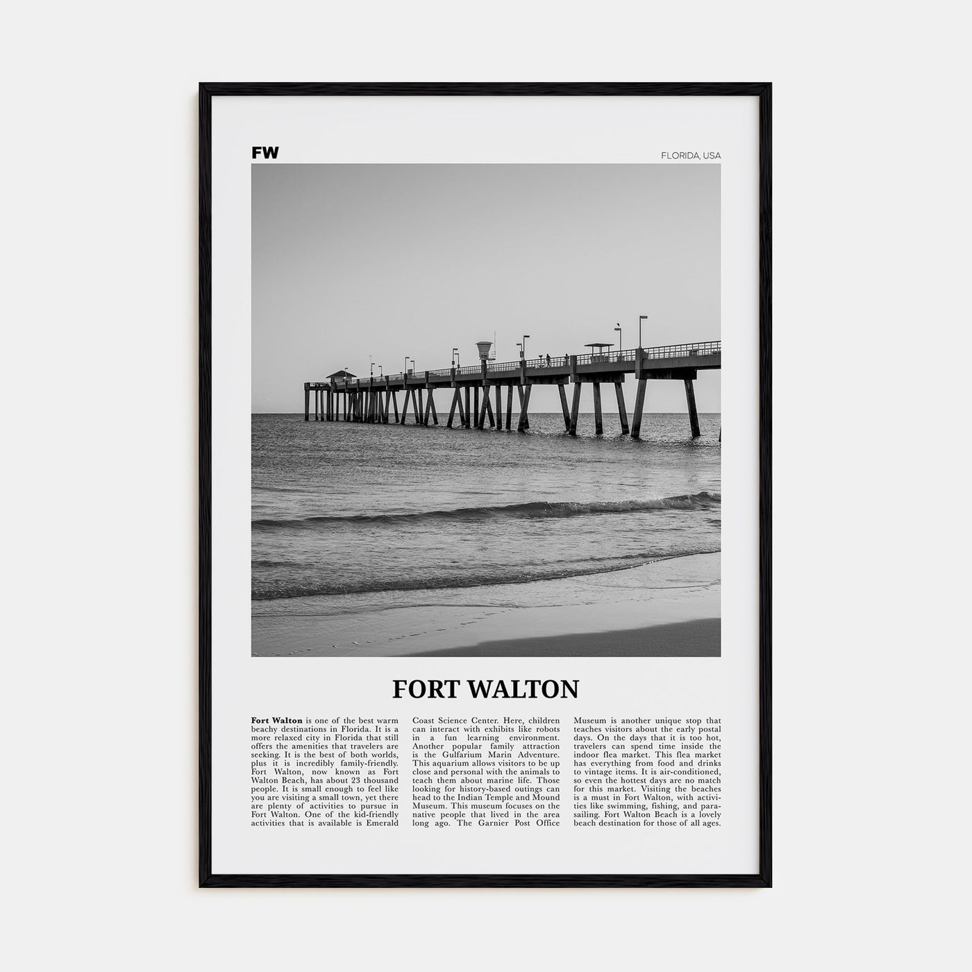 Fort Walton Travel B&W No 2 Poster