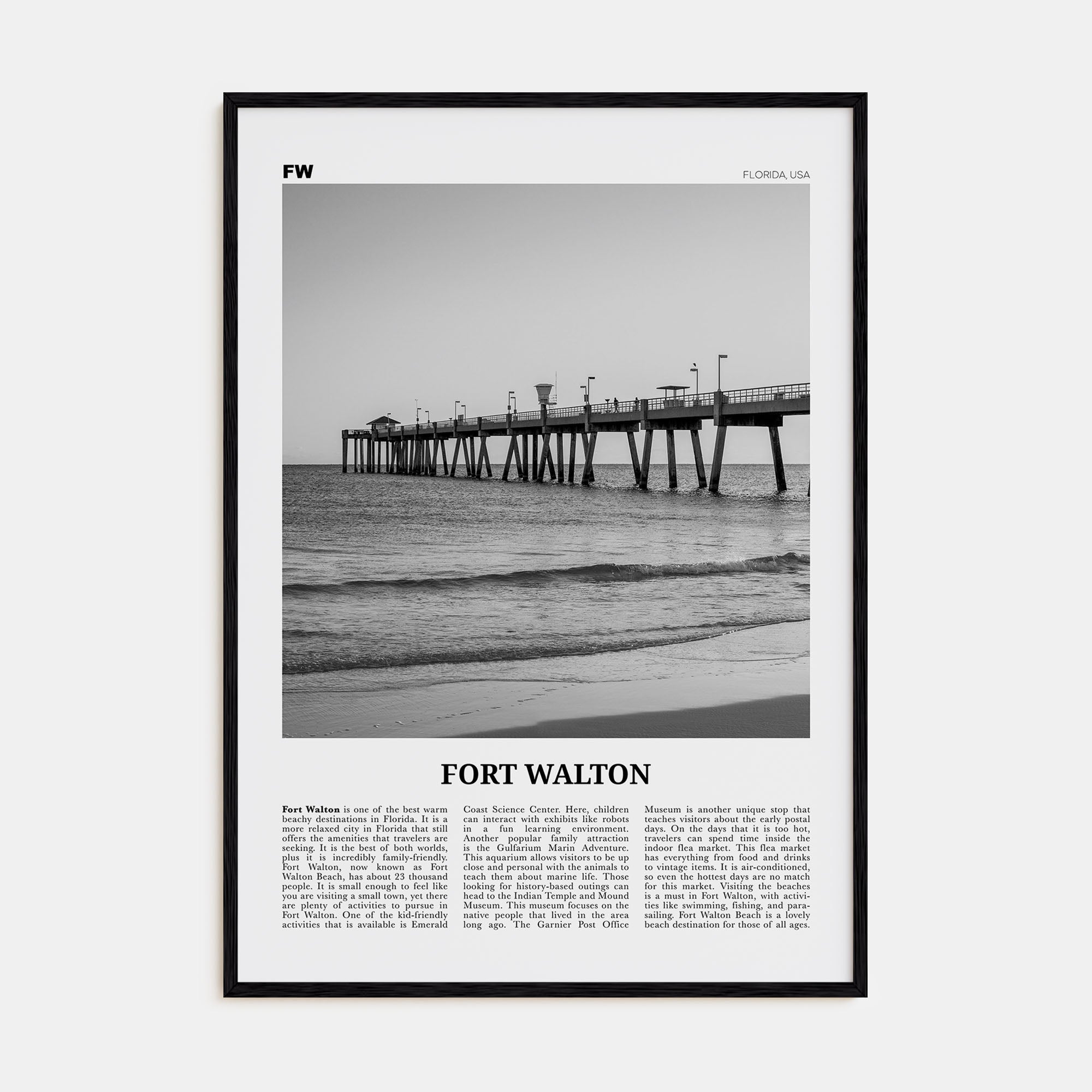 Fort Walton Travel B&W No 2 Poster