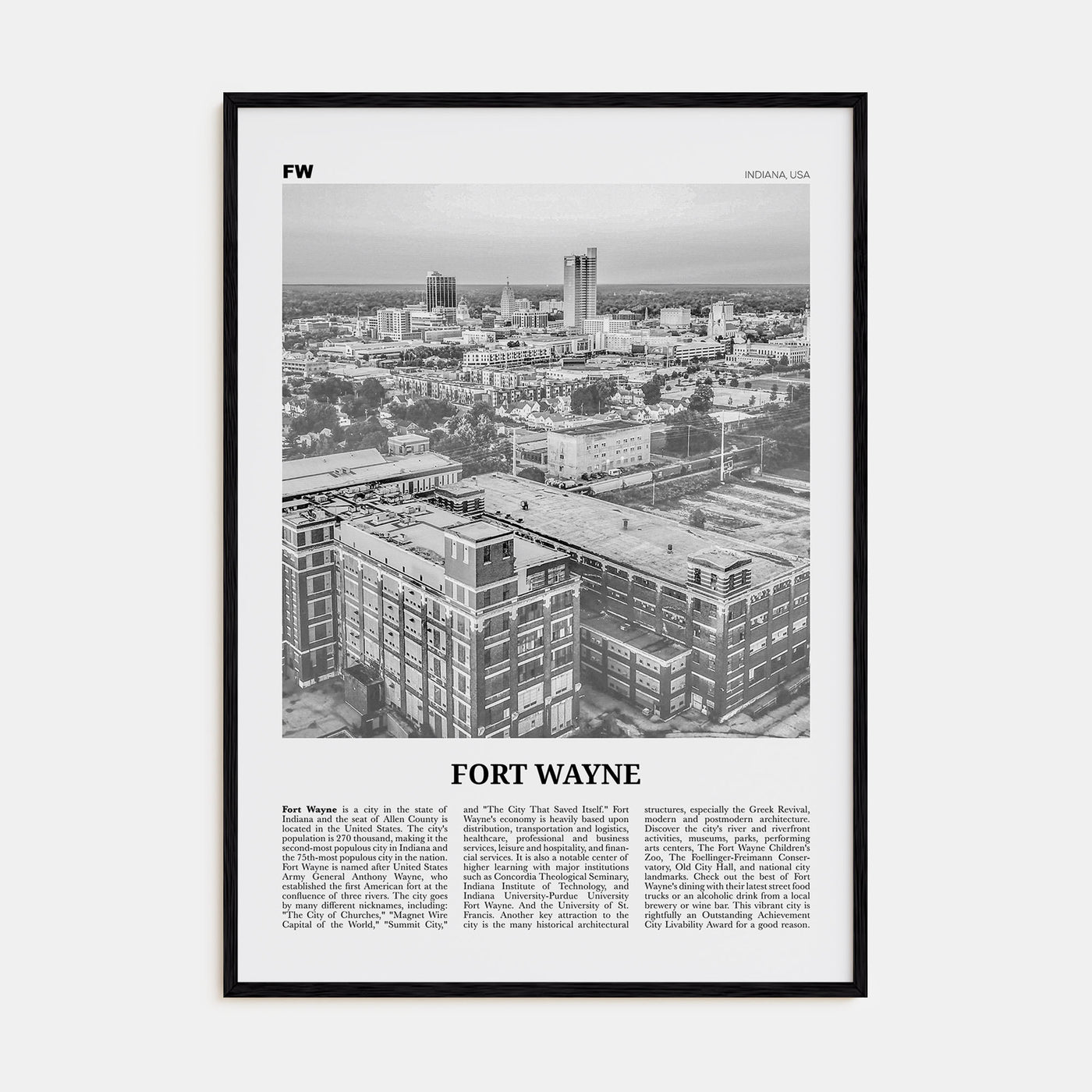 Fort Wayne Travel B&W No 1 Poster