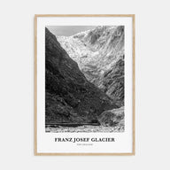 Franz Josef Glacier Portrait B&W Poster