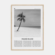 Fraser Island Travel B&W Poster