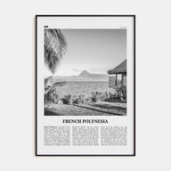French Polynesia Travel B&W Poster