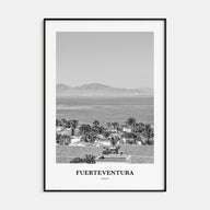 Fuerteventura Portrait B&W Poster