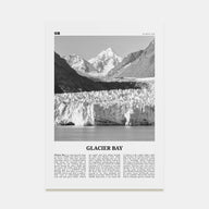 Glacier Bay National Park Travel B&W Poster