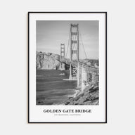 Golden Gate Bridge Portrait B&W Poster