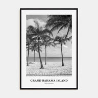 Grand Bahama Island Portrait B&W Poster