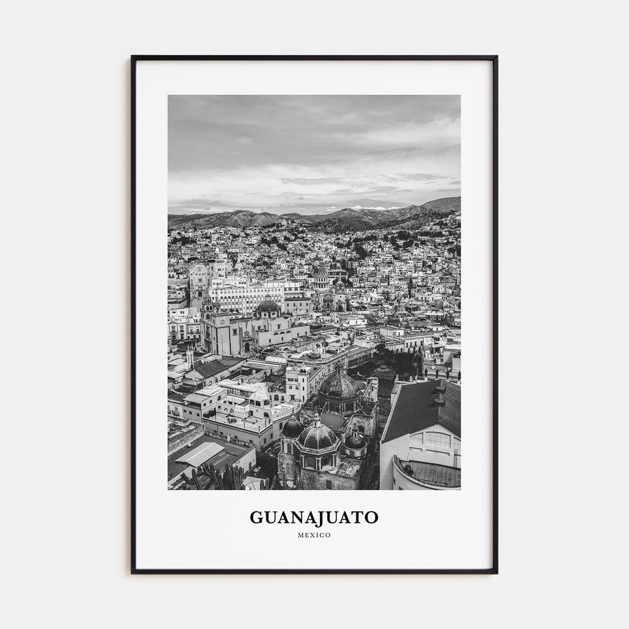 Guanajuato City Portrait B&W Poster