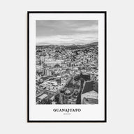 Guanajuato City Portrait B&W Poster