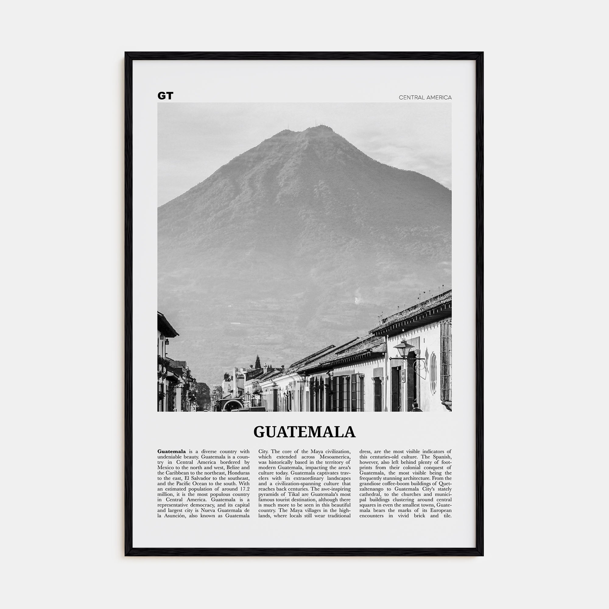 Guatemala Travel B&W No 1 Poster