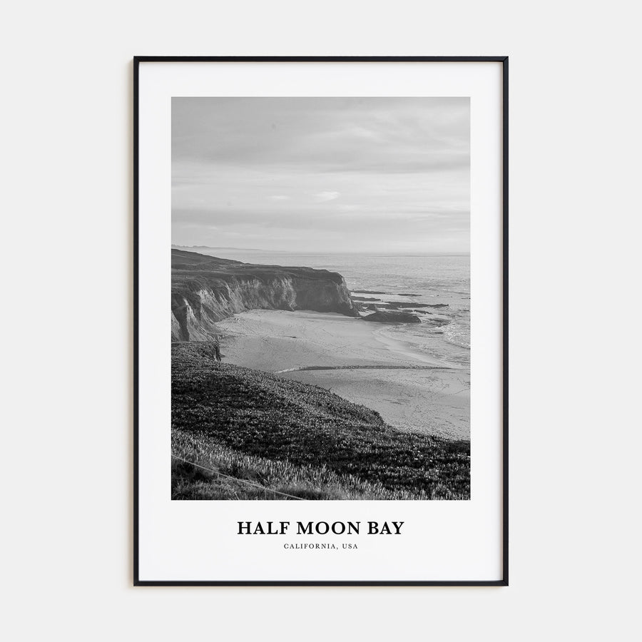 Half Moon Bay Portrait B&W Poster