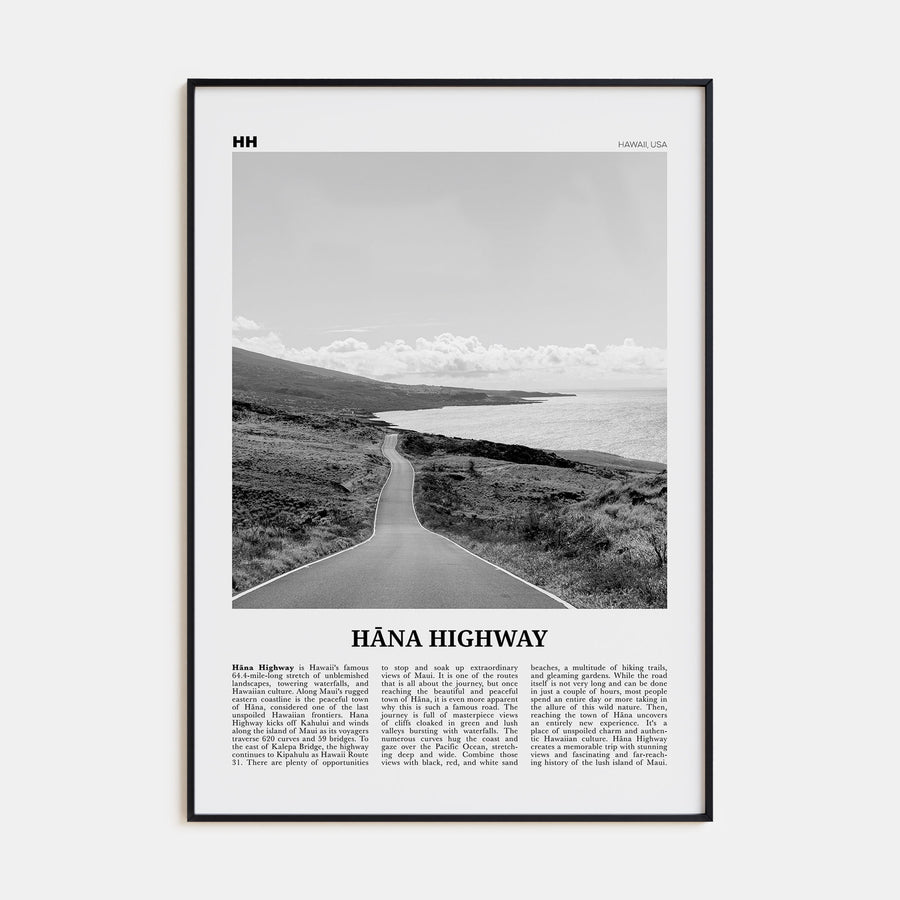 Hana Highway Travel B&W Poster