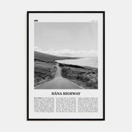 Hana Highway Travel B&W Poster