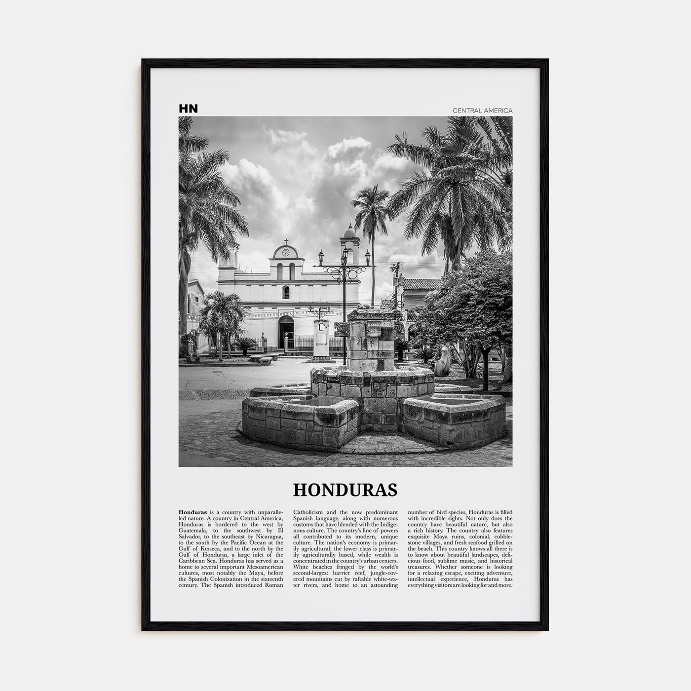 Honduras Travel B&W No 2 Poster