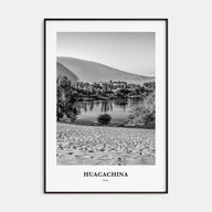 Huacachina Portrait B&W Poster