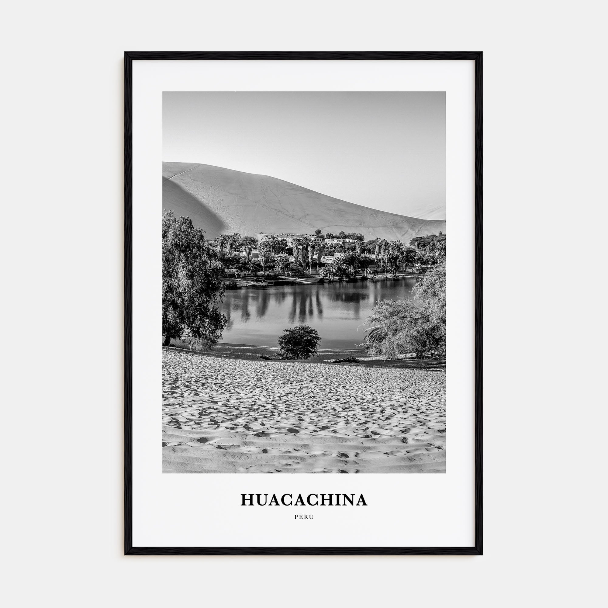 Huacachina Portrait B&W Poster