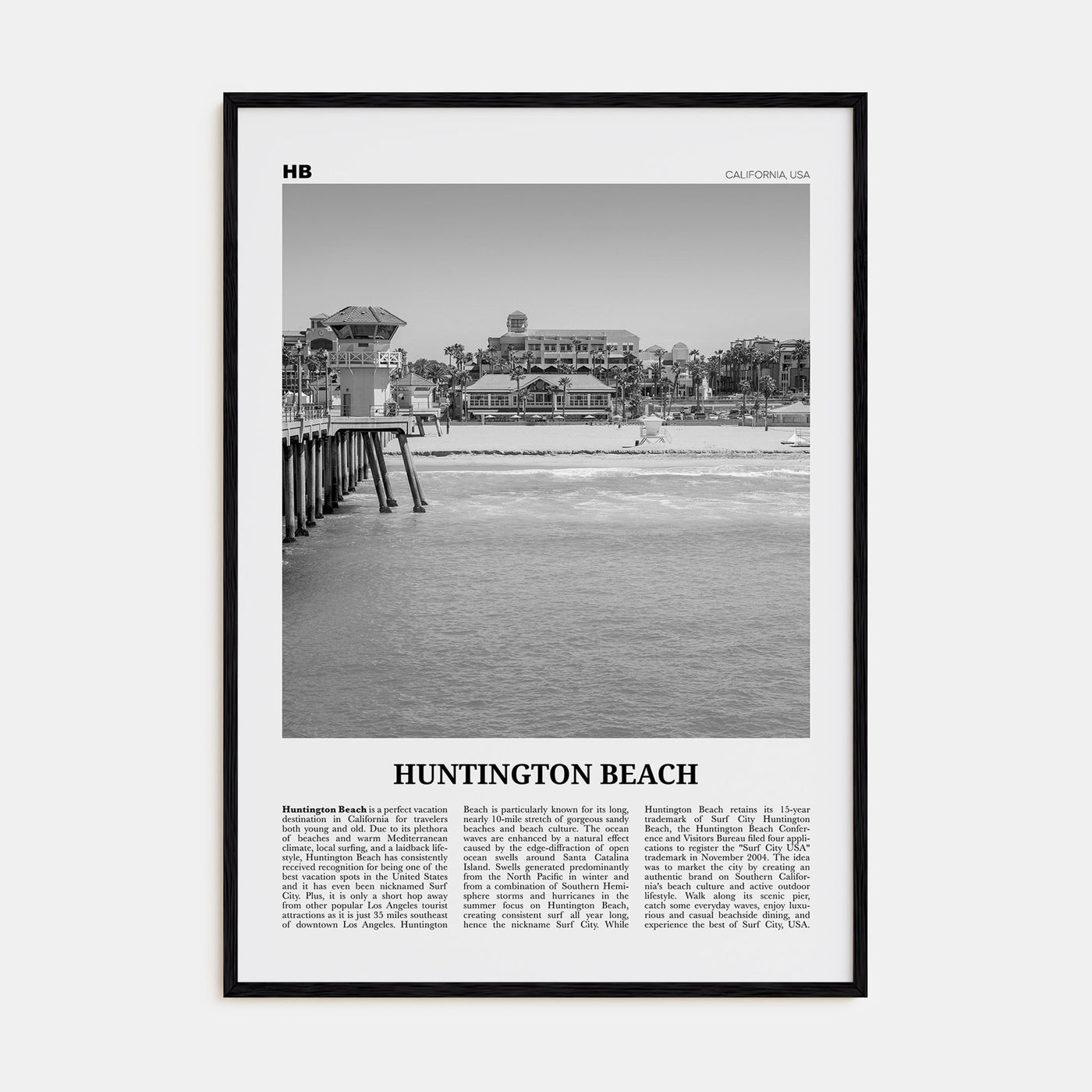 Huntington Beach Travel B&W No 1 Poster