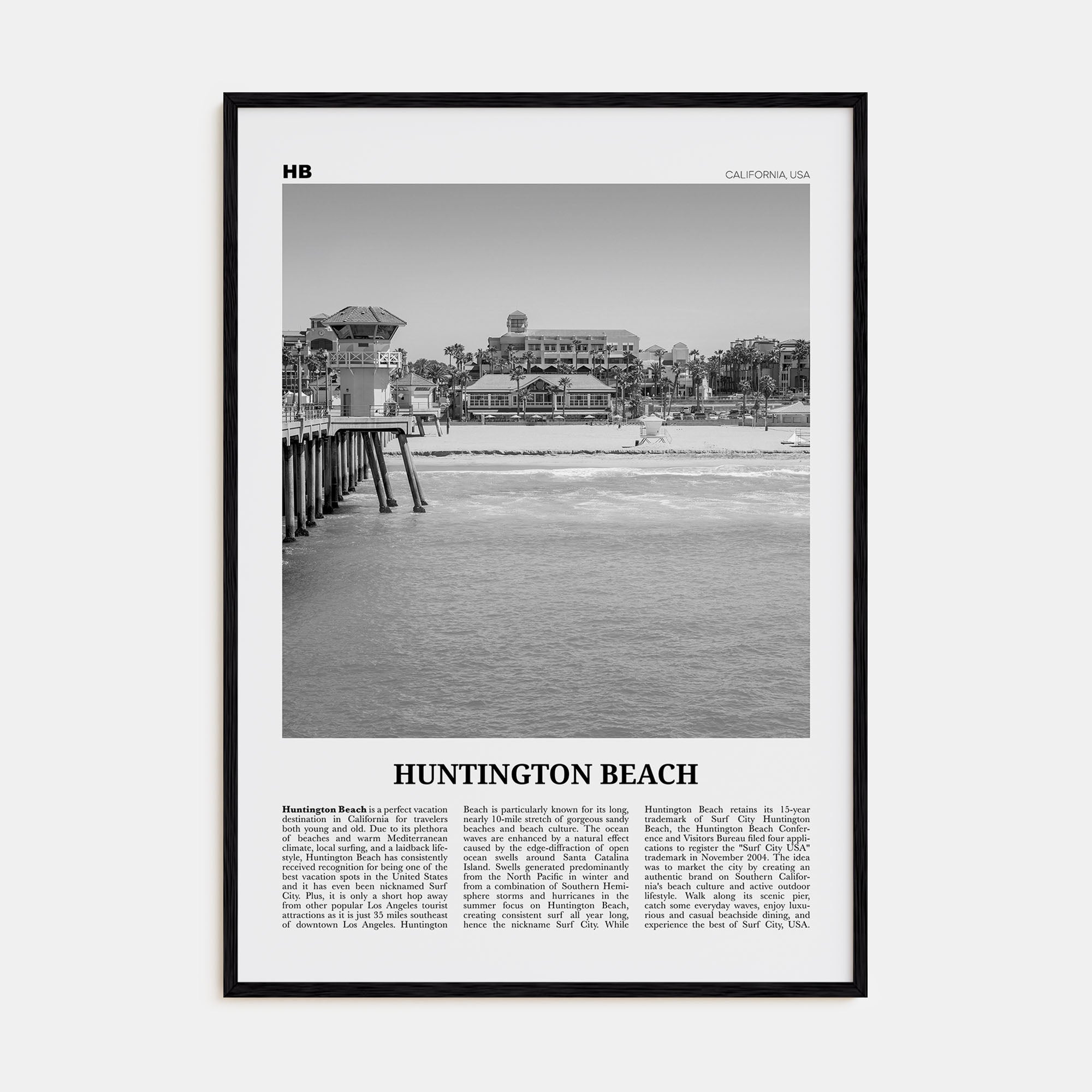 Huntington Beach Travel B&W No 1 Poster