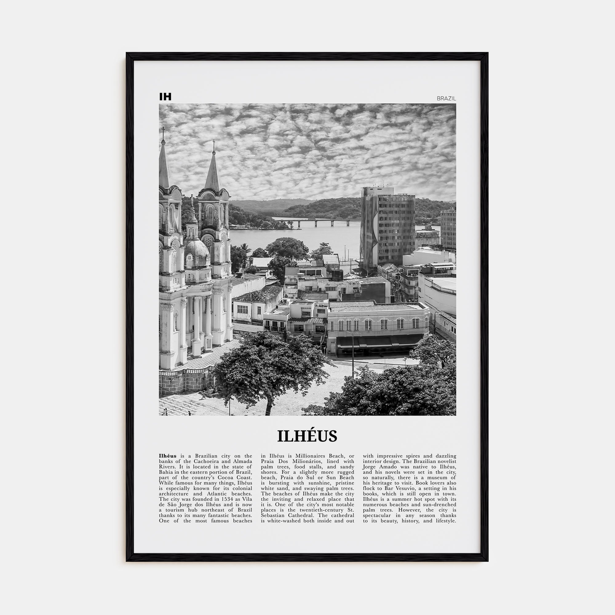 Ilheus Travel B&W Poster