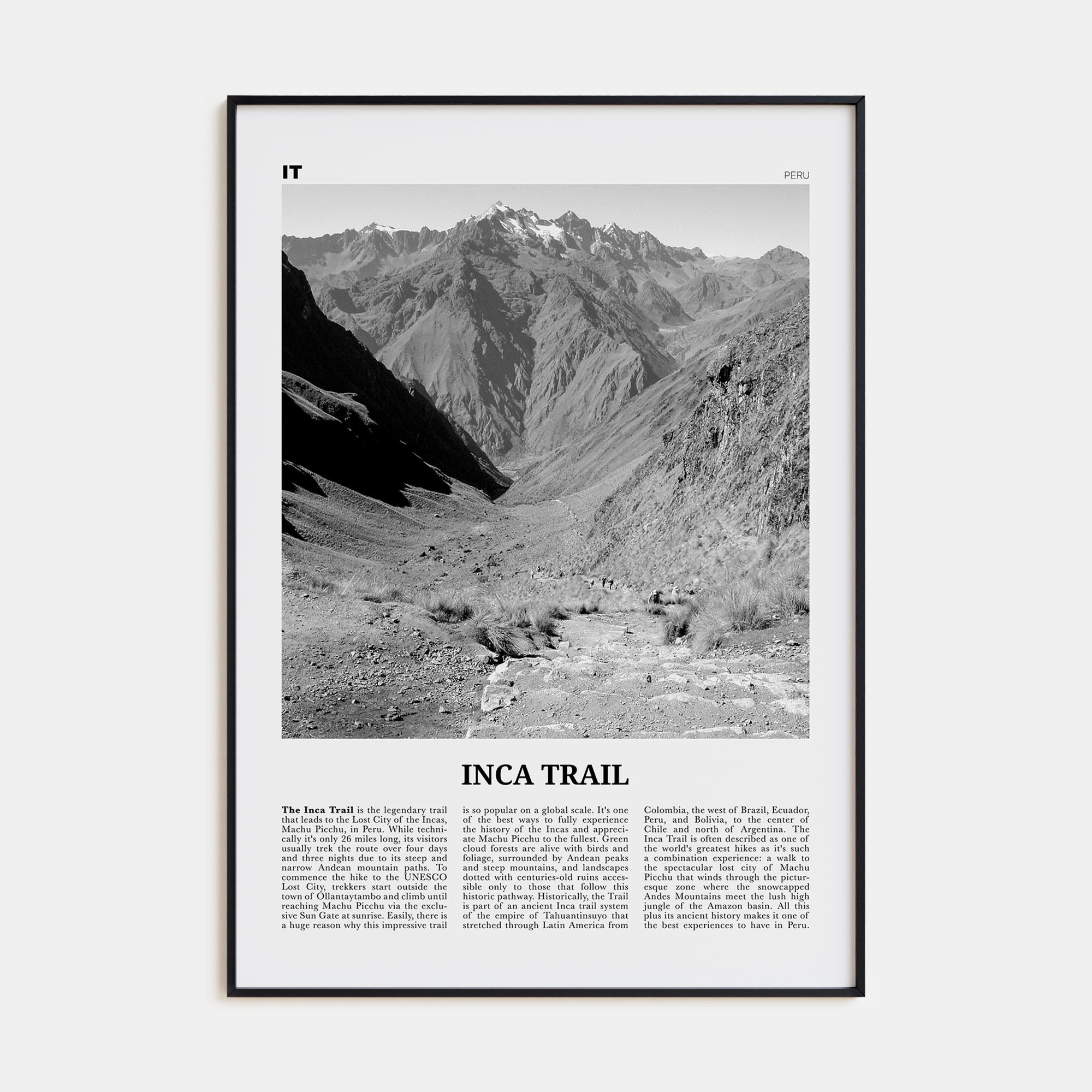 Inca Trail Travel B&W Poster