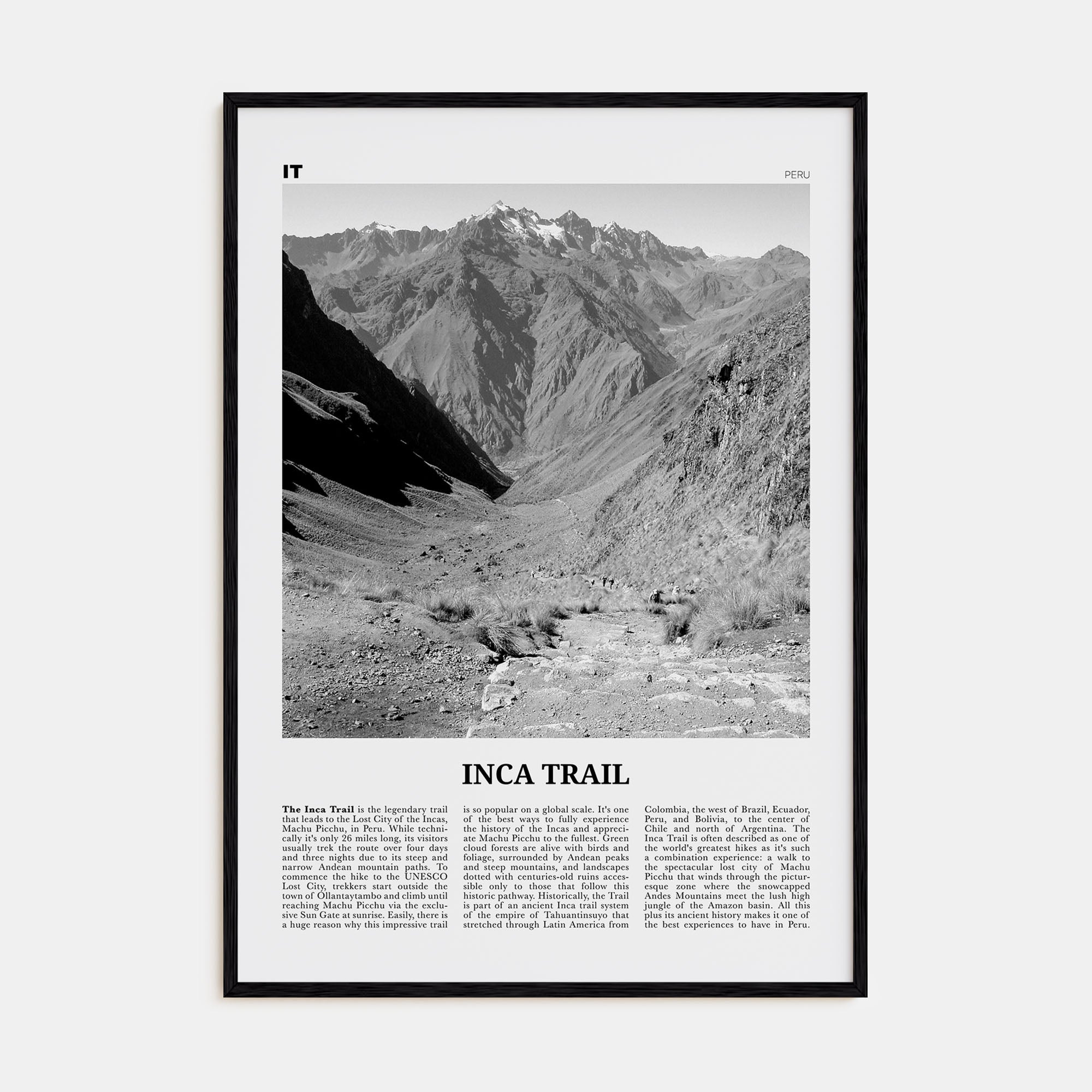 Inca Trail Travel B&W Poster