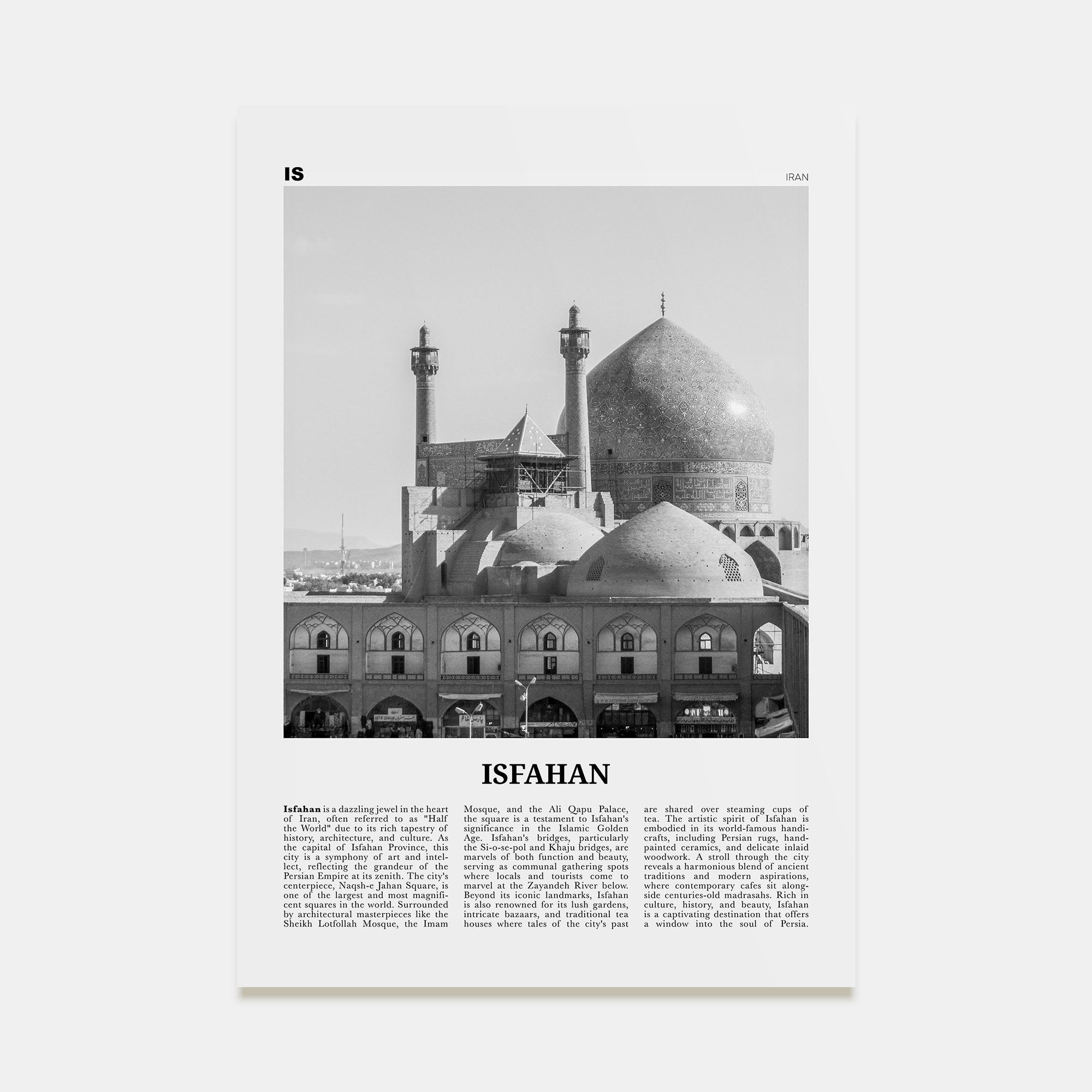 Isfahan Travel B&W Poster