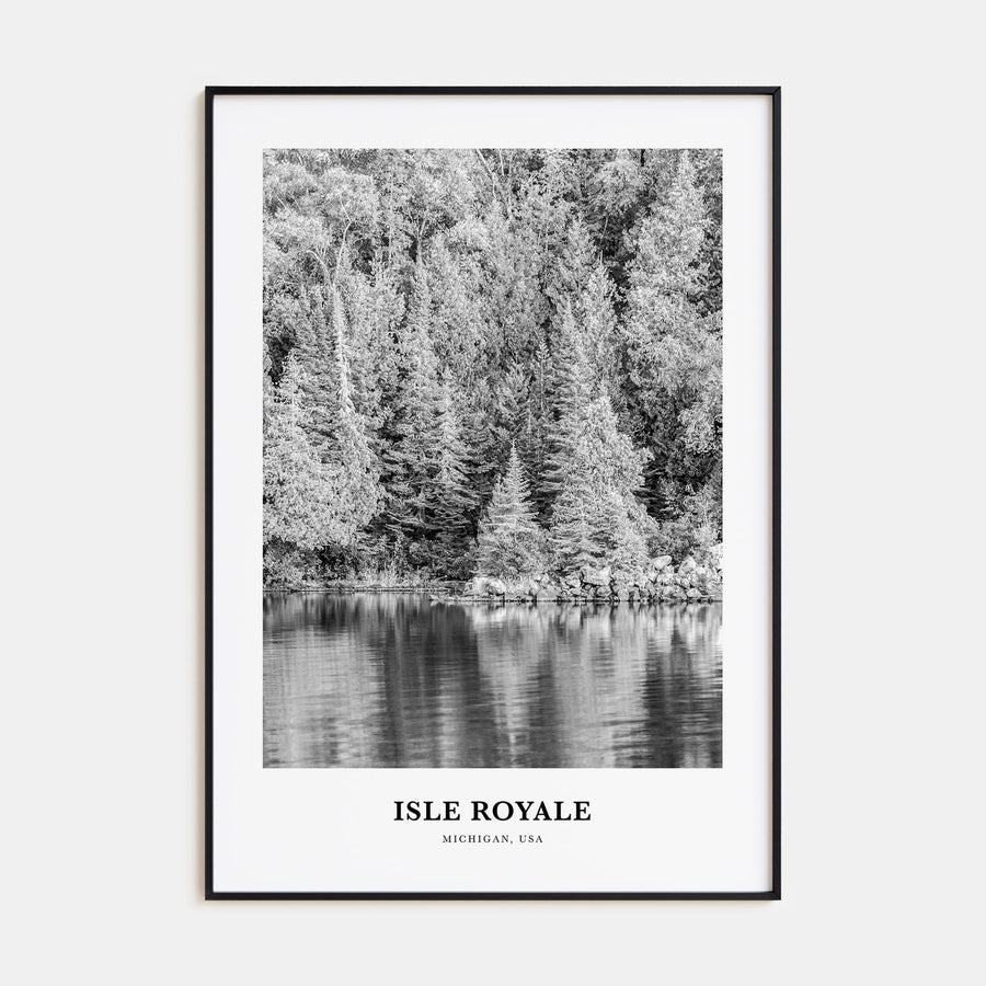 Isle Royale National Park Portrait B&W Poster