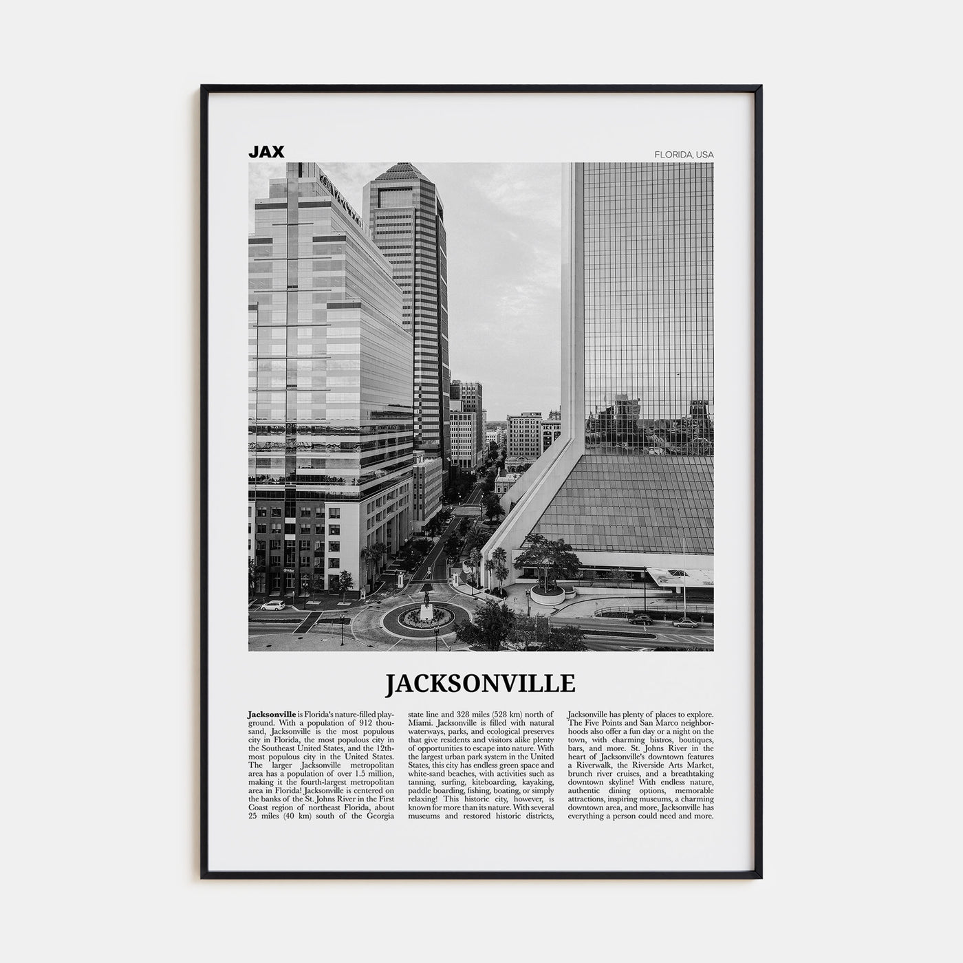 Jacksonville Travel B&W No 2 Poster