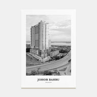 Johor Bahru Portrait B&W Poster