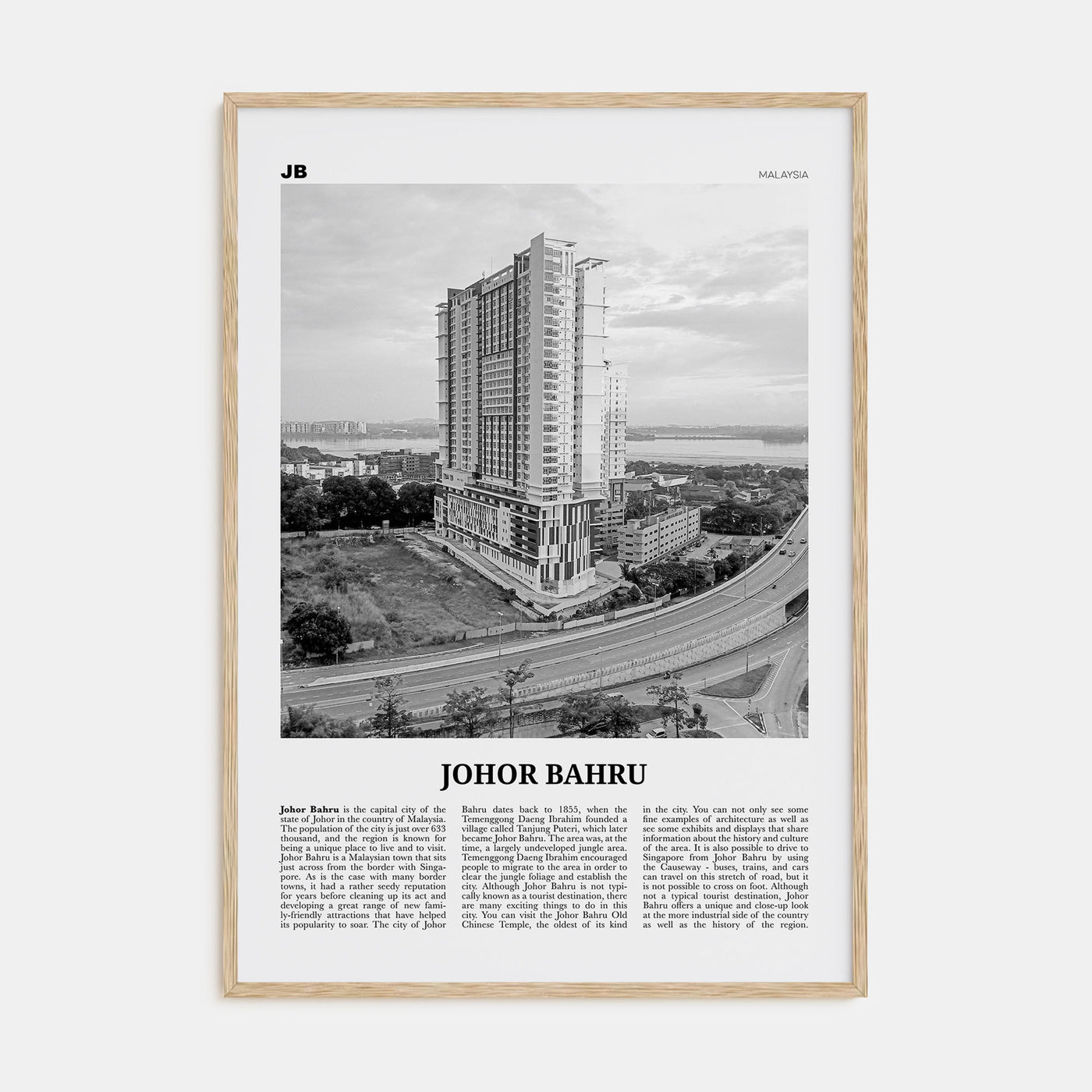 Johor Bahru Travel B&W No 2 Poster