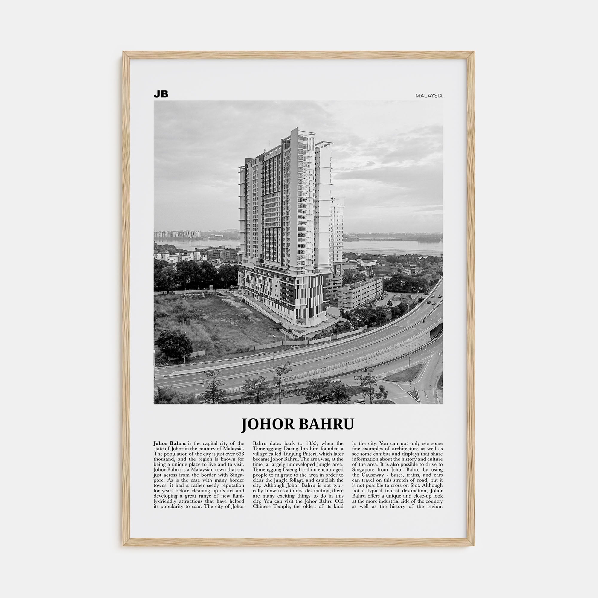 Johor Bahru Travel B&W No 2 Poster