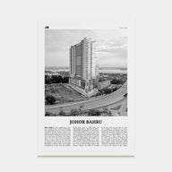 Johor Bahru Travel B&W No 2 Poster